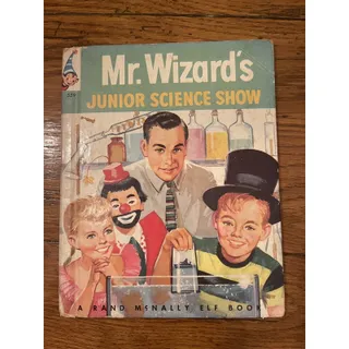 Photo of Mr. Wizard's Junior Science Show A Rand McNally Elf Book #559 1957