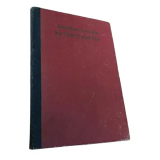 Photo of Abraham Lincoln by Firned and Foe Noah Brooks Democratic Manual 1864 Reprint