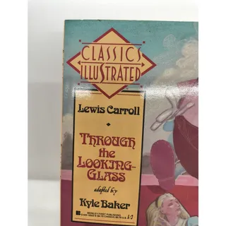 Photo of Classics Illustrated #3 Through The Looking Glass Kyle Baker First Publishing