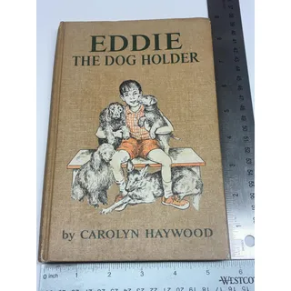 Photo of Vintage 1966 Eddie the Dog Holder Carolyn Haywood Weekly Reader Book Club Children's Dog Book Hardcover