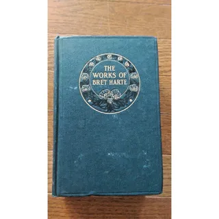 Photo of The Works of Bret Harte - Vol V Sally Dows - McKinlay Stone & Mackenzie 1893