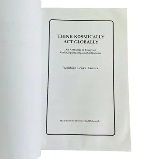 Photo of Think Kosmically Act Globally Yasuhiko Genku Kimura Ethics GOOD+ Paperback 2000