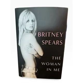 Photo of The Woman in Me By Britney Spears (2023, Hardcover, 1st /1st) With Dust Cover