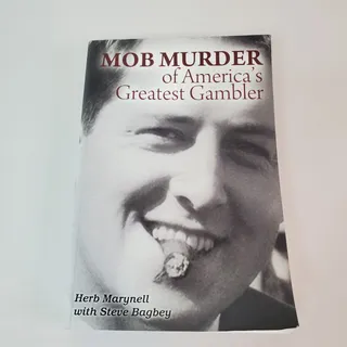 Photo of Mob Murder of America's Greatest Gambler By Herb Marynell 2012 Paperback