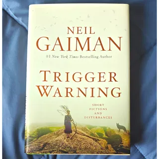 Photo of Neil Gaiman Trigger Warning Hardcover Book w/ Dust Jacket