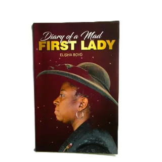 Photo of Diary of a Mad First Lady by Elisha Boyd 2018 Paperback Signed Christian Memoir