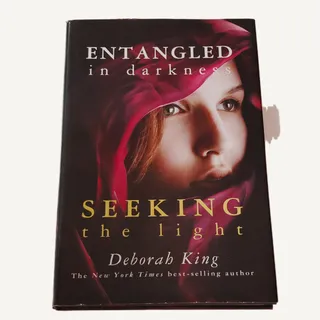 Photo of Entangled in Darkness: Seeking the Light - Deborah King Hardcover 2013 Edition