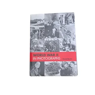Photo of World War II in Photographs David Boyle Hardcover 600 Pages Military Book