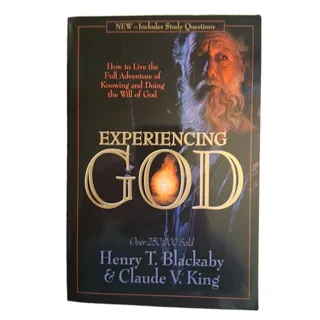 Photo of Experiencing God How to Live Full Adventure Knowing Doing Will of God