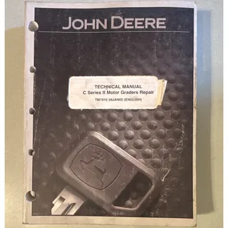 Photo of John Deere Technical Manual C Series II Motor Graders Repair TM1915