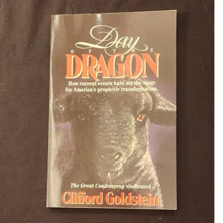 Photo of Day of the Dragon Clifford Goldstein Hardcover 1993 Pacific Press 081631148X