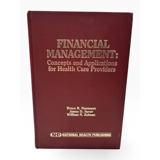 Photo of Financial Management : Concepts and Applications for Health Care Providers