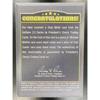 Photo of 2020 President's Choice Michael Waltrip / Cole Custer 1/1
