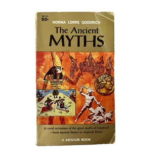 Photo of The Ancient Myths Norma Lorre Goodrich 1960 First Printing Vintage Mentor Book